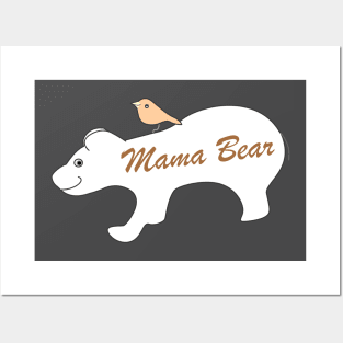 Mama Bear Posters and Art